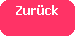 Zurck
